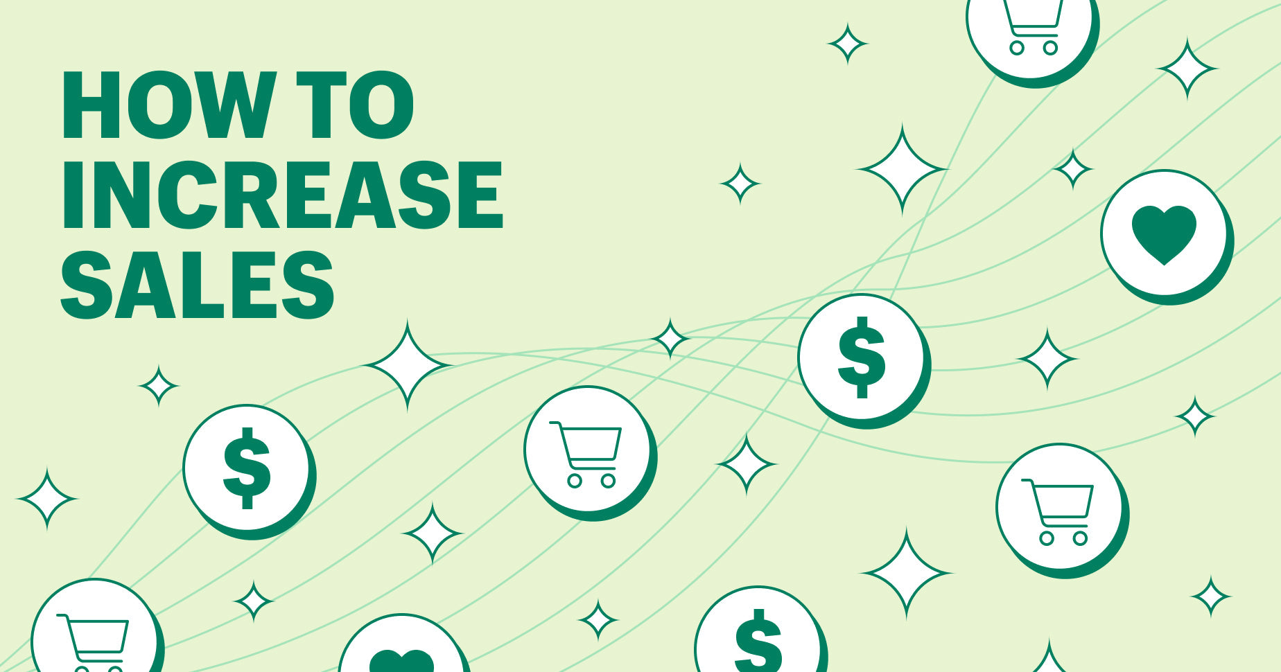 How To Increase Sales: 13 Techniques To Make More Money Online